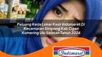 peluang kerja loker kasir indomaret di kecamatan simpang kab ogan komering ulu selatan tahun 2026 1763194000