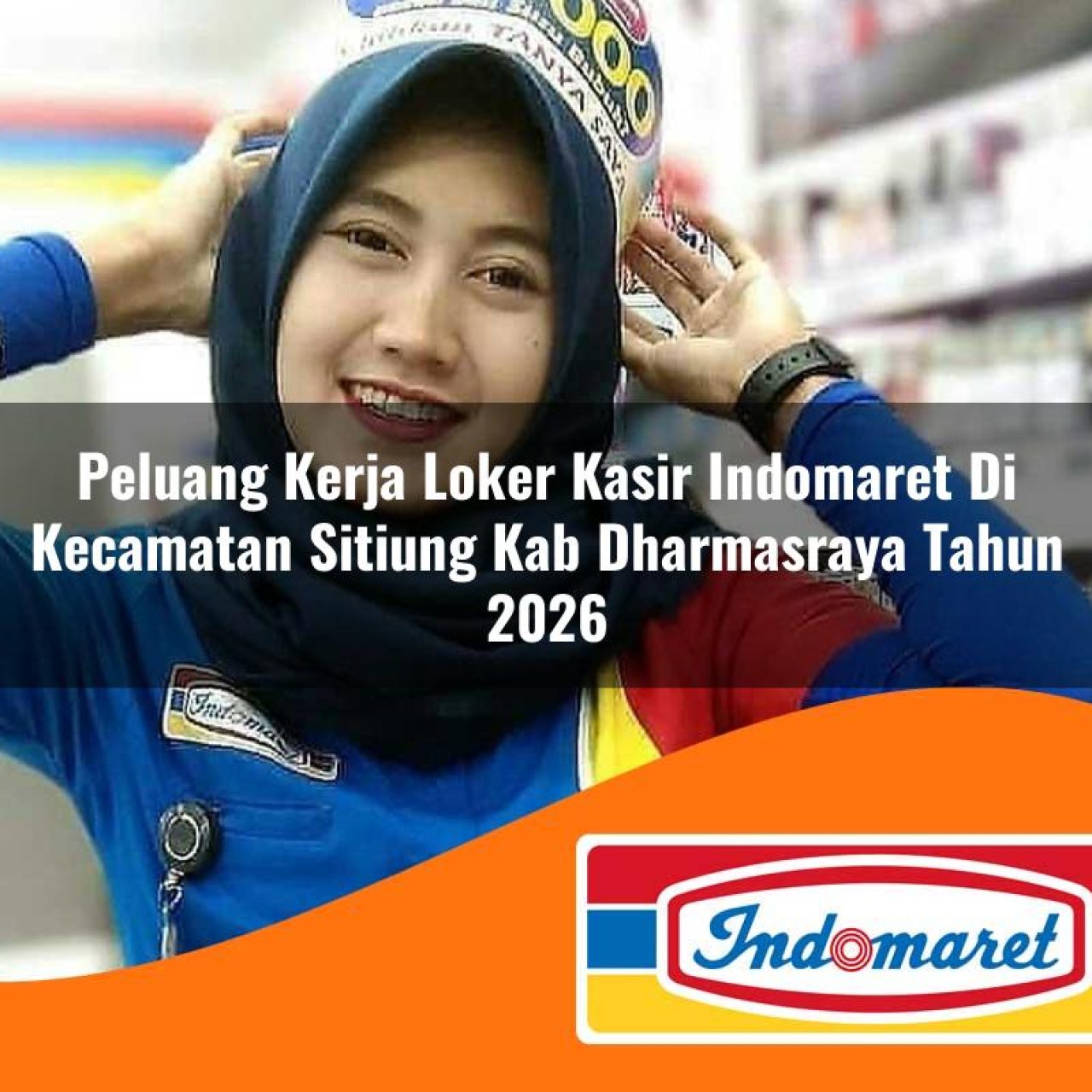 peluang kerja loker kasir indomaret di kecamatan sitiung kab dharmasraya tahun 2026 1763146713