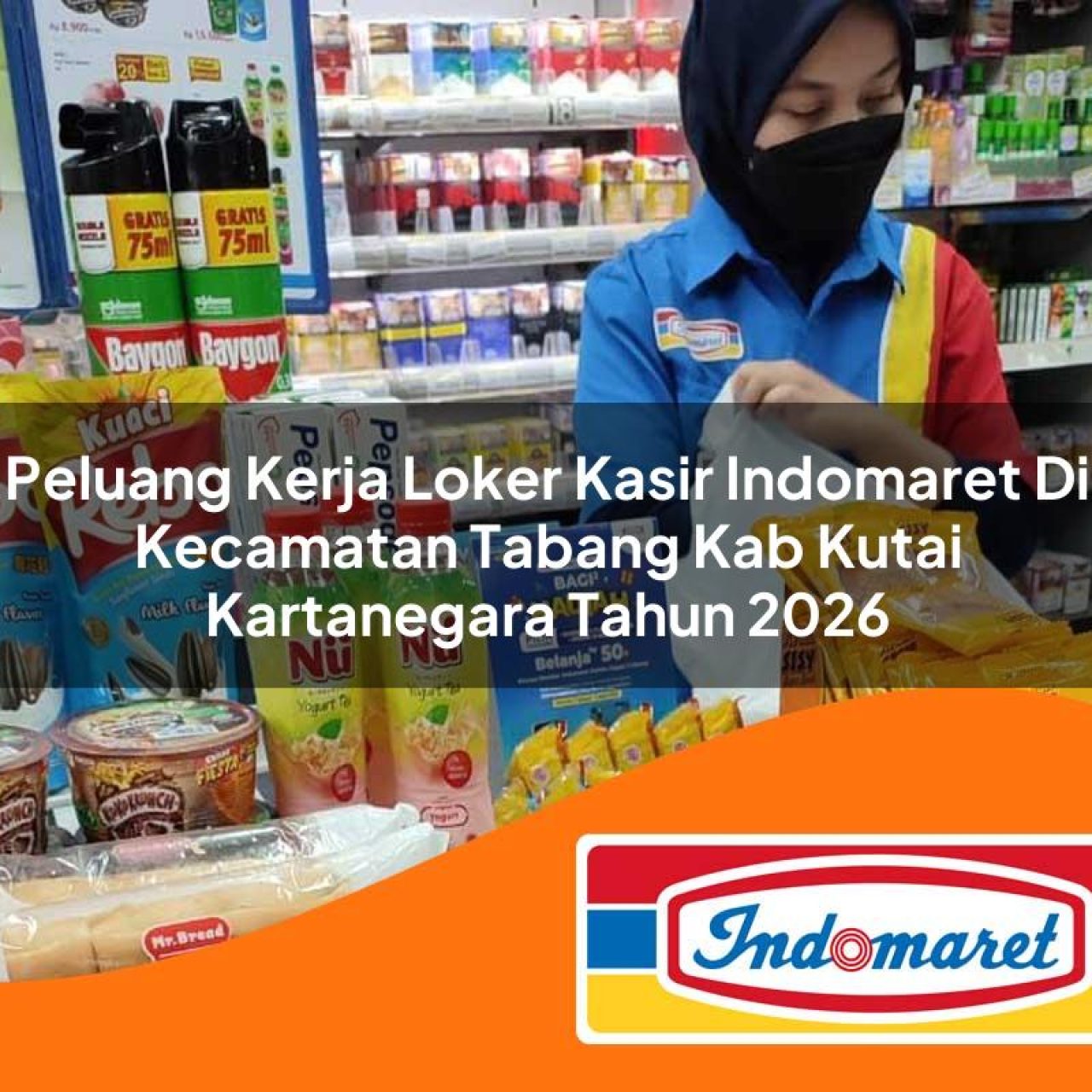 peluang-kerja-loker-kasir-indomaret-di-kecamatan-tabang-kab-kutai-kartanegara-tahun-2026-1763391685.jpg peluang kerja loker kasir indomaret di kecamatan tabang kab kutai kartanegara tahun 2026 1763391685