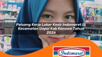 peluang kerja loker kasir indomaret di kecamatan uepai kab konawe tahun 2026 1763295826