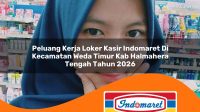 peluang-kerja-loker-kasir-indomaret-di-kecamatan-weda-timur-kab-halmahera-tengah-tahun-2026-1763168543.jpg peluang kerja loker kasir indomaret di kecamatan weda timur kab halmahera tengah tahun 2026 1763168543