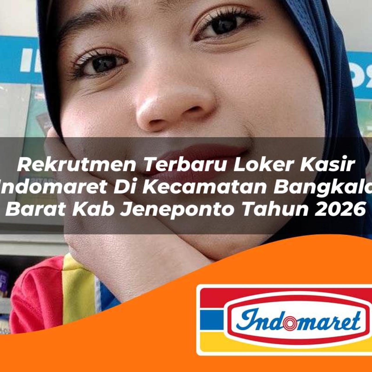 rekrutmen terbaru loker kasir indomaret di kecamatan bangkala barat kab jeneponto tahun 2026 1763429784