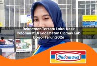 rekrutmen terbaru loker kasir indomaret di kecamatan ciomas kab bogor tahun 2026 1762972965