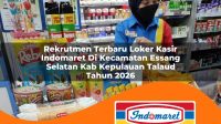 rekrutmen terbaru loker kasir indomaret di kecamatan essang selatan kab kepulauan talaud tahun 2026 1763263358