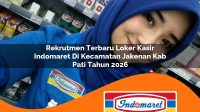 rekrutmen terbaru loker kasir indomaret di kecamatan jakenan kab pati tahun 2026 1763379870