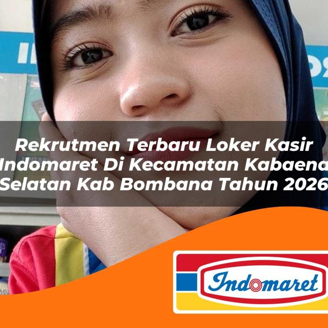 rekrutmen terbaru loker kasir indomaret di kecamatan kabaena selatan kab bombana tahun 2026 1763213029