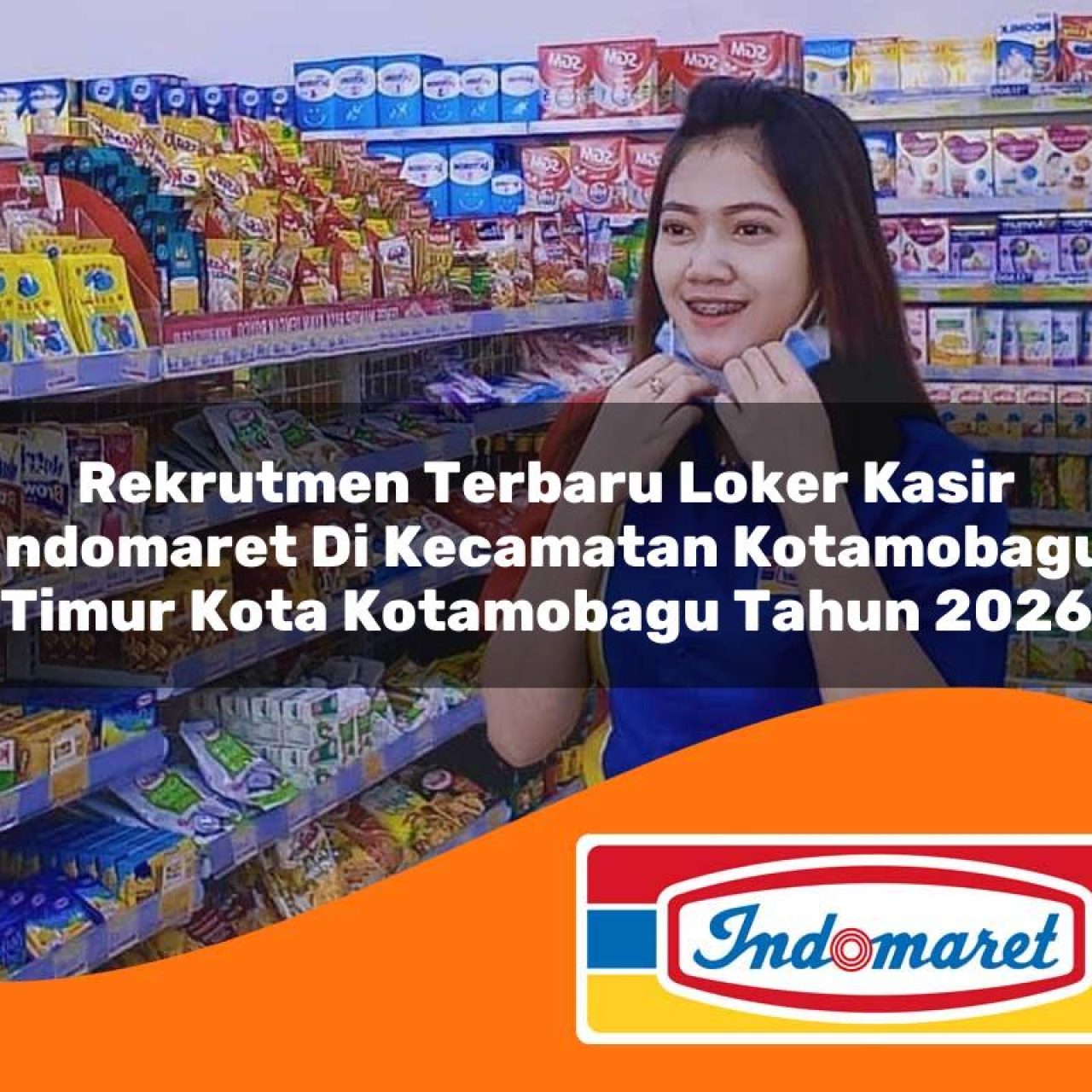 rekrutmen-terbaru-loker-kasir-indomaret-di-kecamatan-kotamobagu-timur-kota-kotamobagu-tahun-2026-1763431768.jpg rekrutmen terbaru loker kasir indomaret di kecamatan kotamobagu timur kota kotamobagu tahun 2026 1763431768
