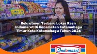 rekrutmen terbaru loker kasir indomaret di kecamatan kotamobagu timur kota kotamobagu tahun 2026 1763431768