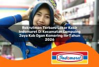 rekrutmen-terbaru-loker-kasir-indomaret-di-kecamatan-lempuing-jaya-kab-ogan-komering-ilir-tahun-2026-1762966778.jpg rekrutmen terbaru loker kasir indomaret di kecamatan lempuing jaya kab ogan komering ilir tahun 2026 1762966778