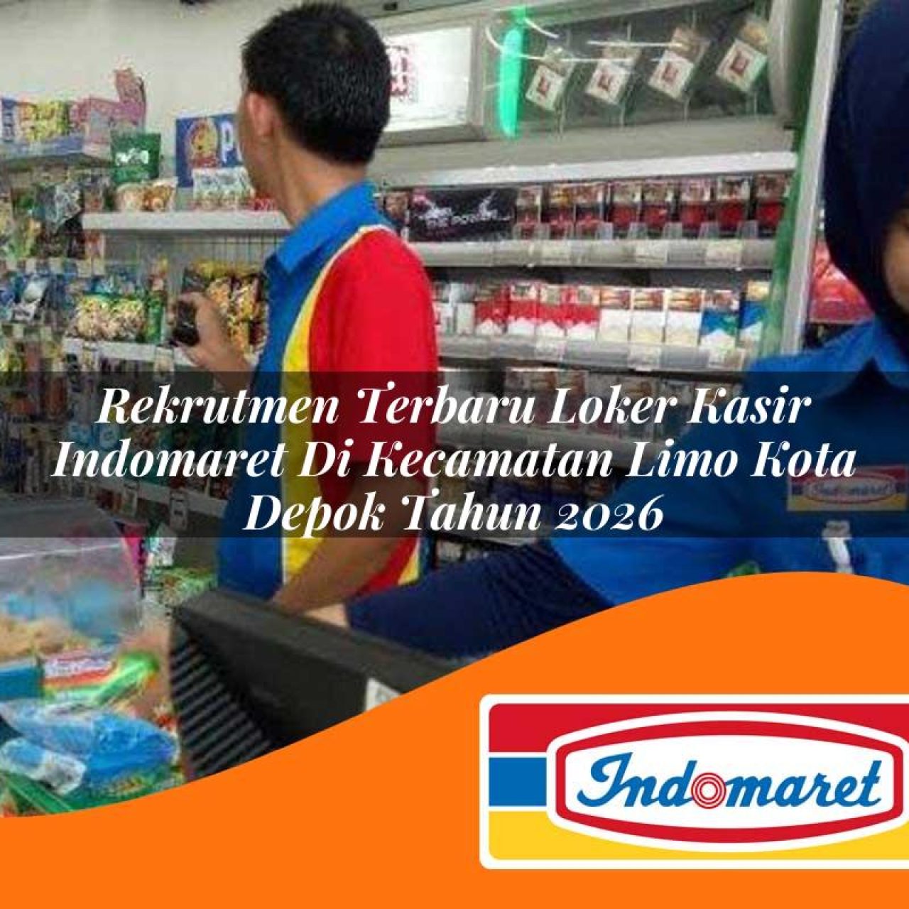 rekrutmen terbaru loker kasir indomaret di kecamatan limo kota depok tahun 2026 1763215839