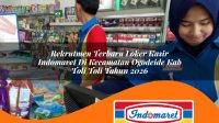 rekrutmen terbaru loker kasir indomaret di kecamatan ogodeide kab toli toli tahun 2026 1763310209