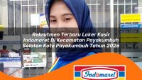 rekrutmen terbaru loker kasir indomaret di kecamatan payakumbuh selatan kota payakumbuh tahun 2026 1763222061