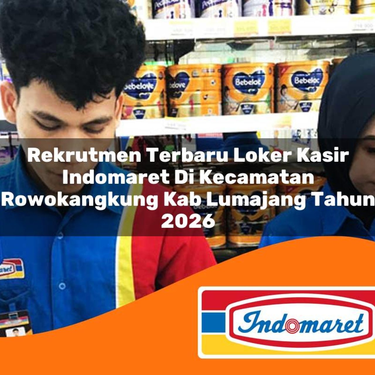 rekrutmen terbaru loker kasir indomaret di kecamatan rowokangkung kab lumajang tahun 2026 1763181861