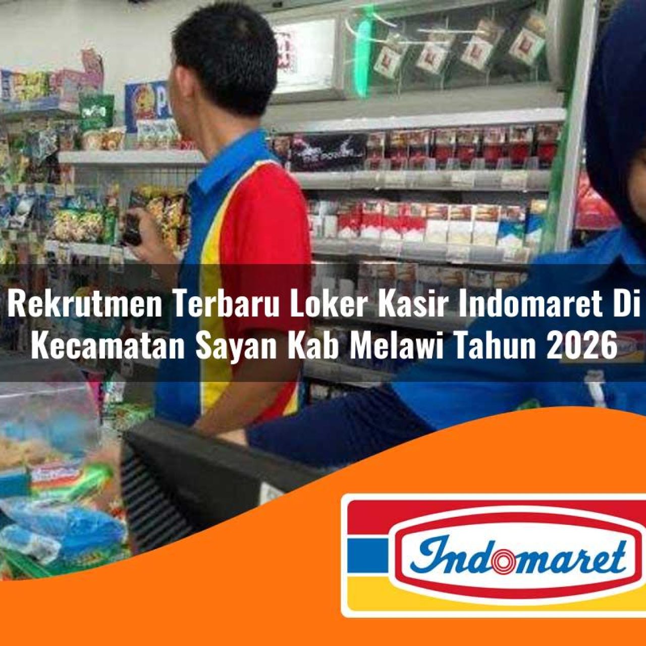 rekrutmen terbaru loker kasir indomaret di kecamatan sayan kab melawi tahun 2026 1763414318