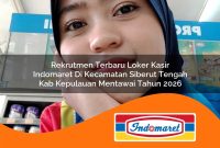 rekrutmen terbaru loker kasir indomaret di kecamatan siberut tengah kab kepulauan mentawai tahun 2026 1762970506