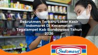 rekrutmen terbaru loker kasir indomaret di kecamatan tegalampel kab bondowoso tahun 2026 1763418571